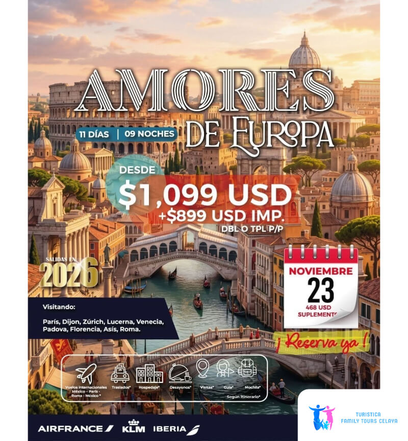 Amores de Europa 2026: 11 Días Recorriendo Francia, Suiza e Italia con Vuelo